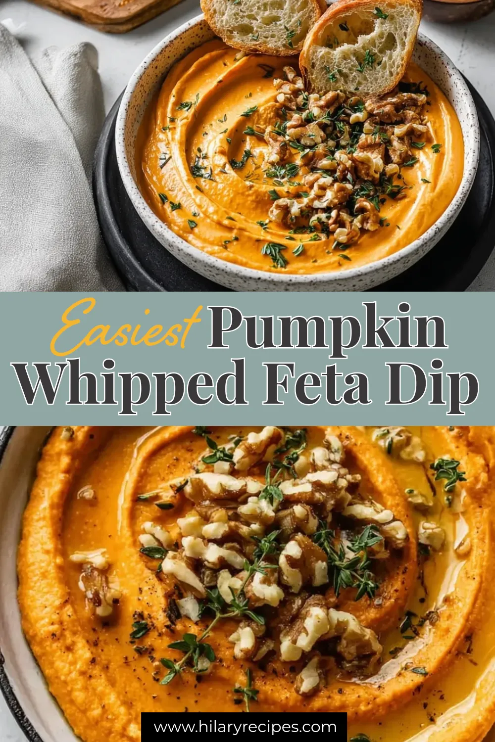 A Pinterest pin for "Easiest Pumpkin Whipped Feta Dip," showing two images of the finished dip topped with walnuts, thyme, and toasted bread.