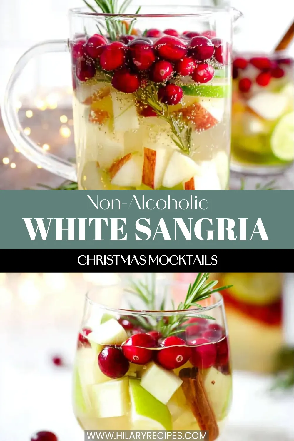 Non-Alcoholic White Sangria pin A glass pitcher and a filled glass of non-alcoholic white sangria, garnished with fresh cranberries, apple pieces, and rosemary sprigs.