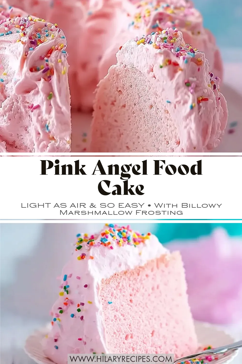 Pink Angel Food Cake pin Vertical Pinterest graphic featuring a fluffy pink angel food cake covered in pink marshmallow frosting and rainbow sprinkles, with a text overlay reading "Pink Angel Food Cake: Light as Air & So Easy."