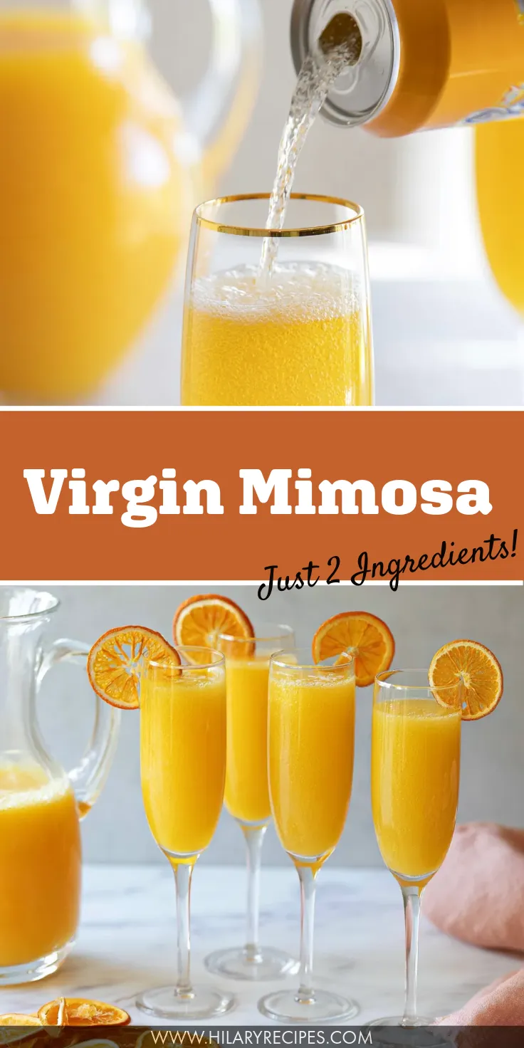 A two-part graphic showing a sparkling beverage being poured into a gold-rimmed flute with orange juice, followed by four filled champagne flutes garnished with dehydrated orange slices. Text overlay reads Virgin Mimosa Just 2 Ingredients!